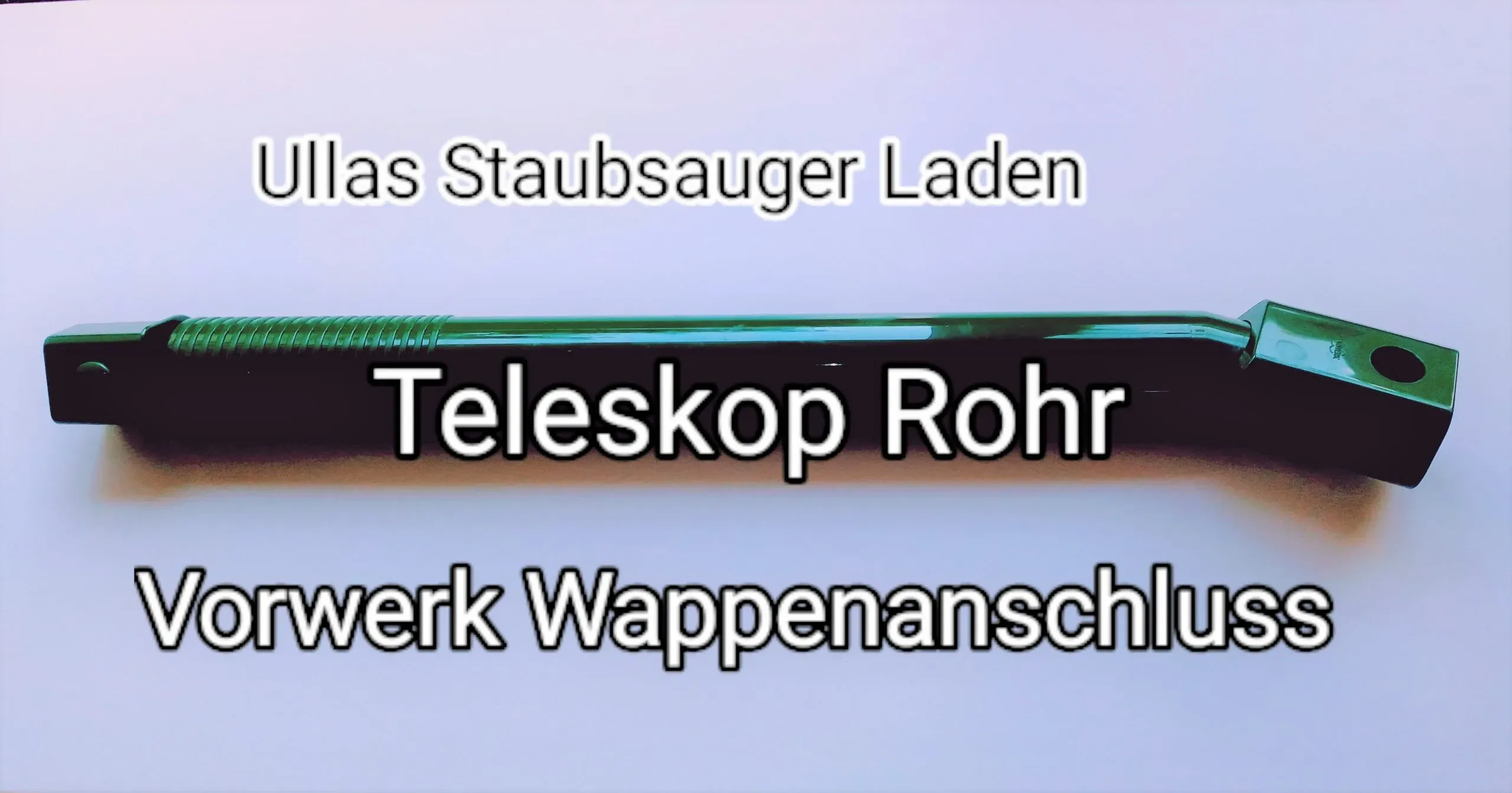 VORWERK Teleskoprohr mit Wappenanschluss